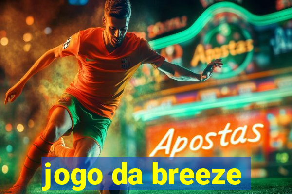 jogo da breeze